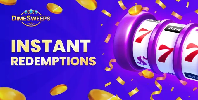 DimeSweeps Instant Redemptions
