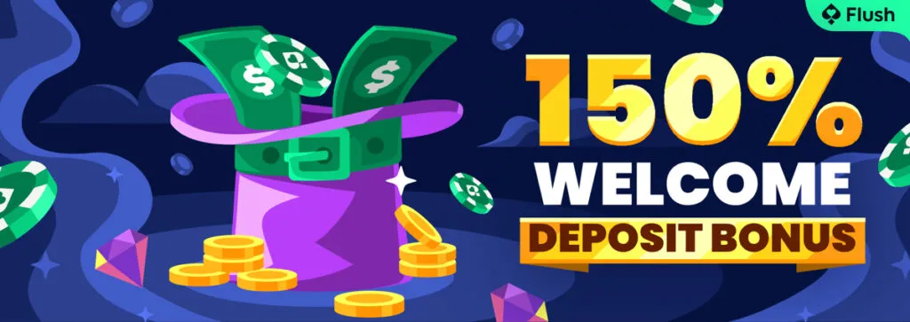 Flush Casino Welcome Bonus