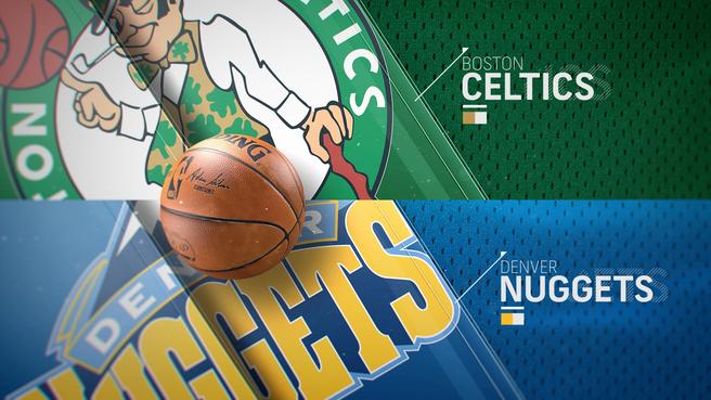 Boston Celtics vs Denver Nuggets