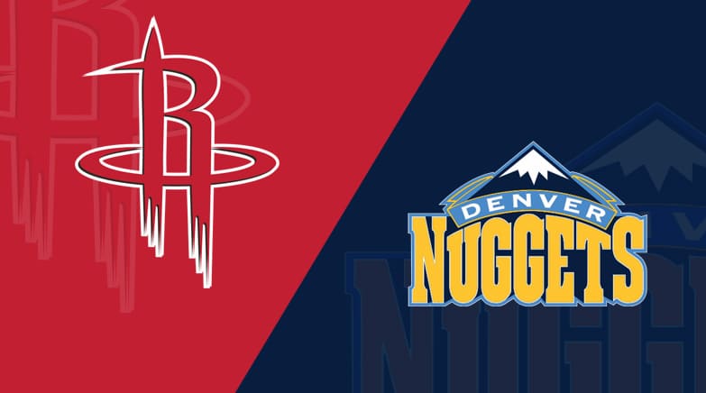 Houston Rockets vs. Denver Nuggets