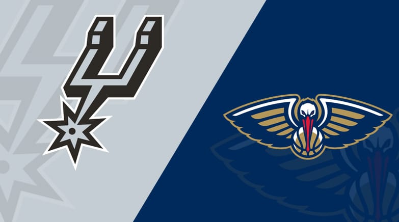 San Antonio Spurs vs. New Orleans Pelicans