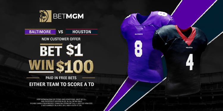 Bet $1, Win $100 for a TD in Ravens vs. Texans This Weekend – BetMGM