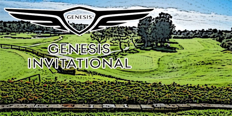 Genesis Invitational Golf Betting Odds, Picks, & Preview