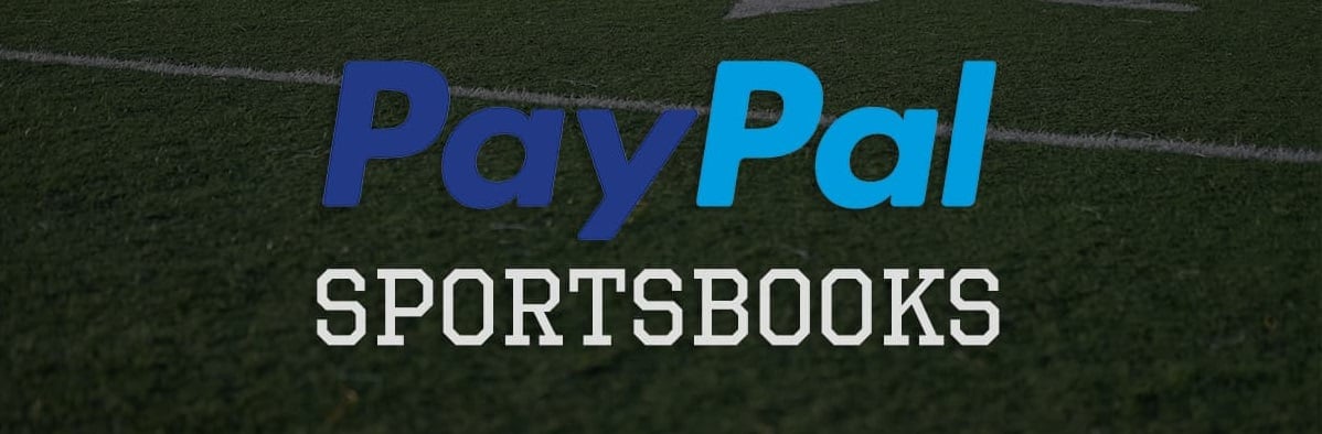 online sportsbooks who use paypal