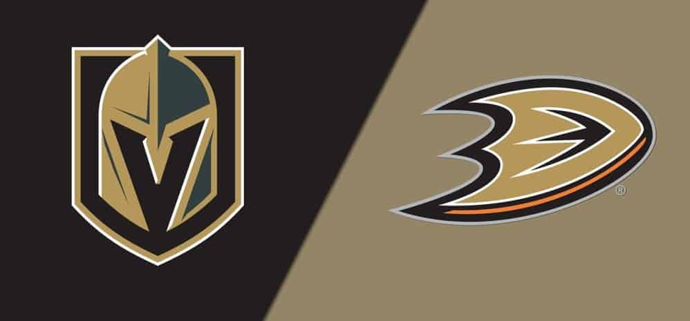 Vegas Golden Knights vs. Anaheim Ducks
