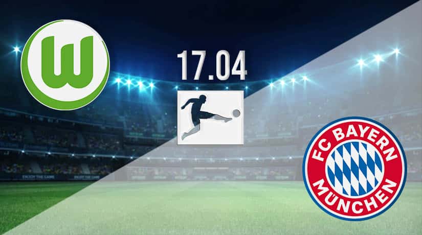 Wolfsburg vs. Bayern Munich