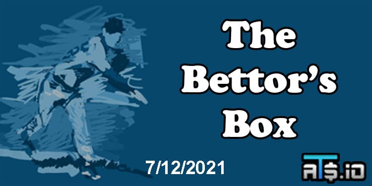 The Bettor’s Box MLB Betting Podcast July 12, 2021