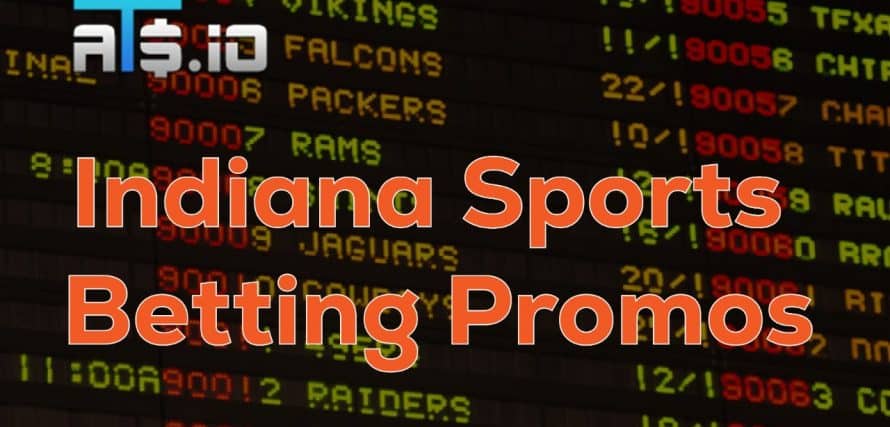 Indiana Sportsbook Promos