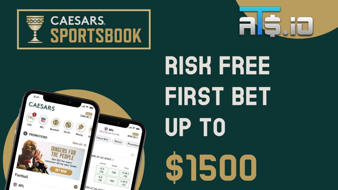 Risk Free Bet Caesars Sportsbook