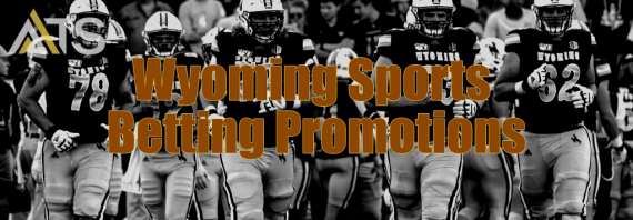 Best Wyoming Sportsbook Promos & Betting Bonuses for January 2025