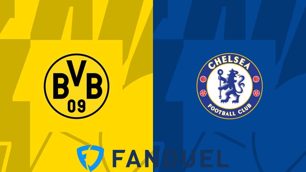 FanDuel Promo for Dortmund vs Chelsea | Get Up to $1,000 No Sweat First Bet