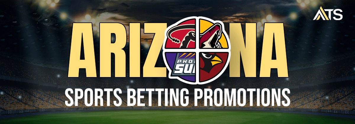 Arizona Sports Betting Promotions