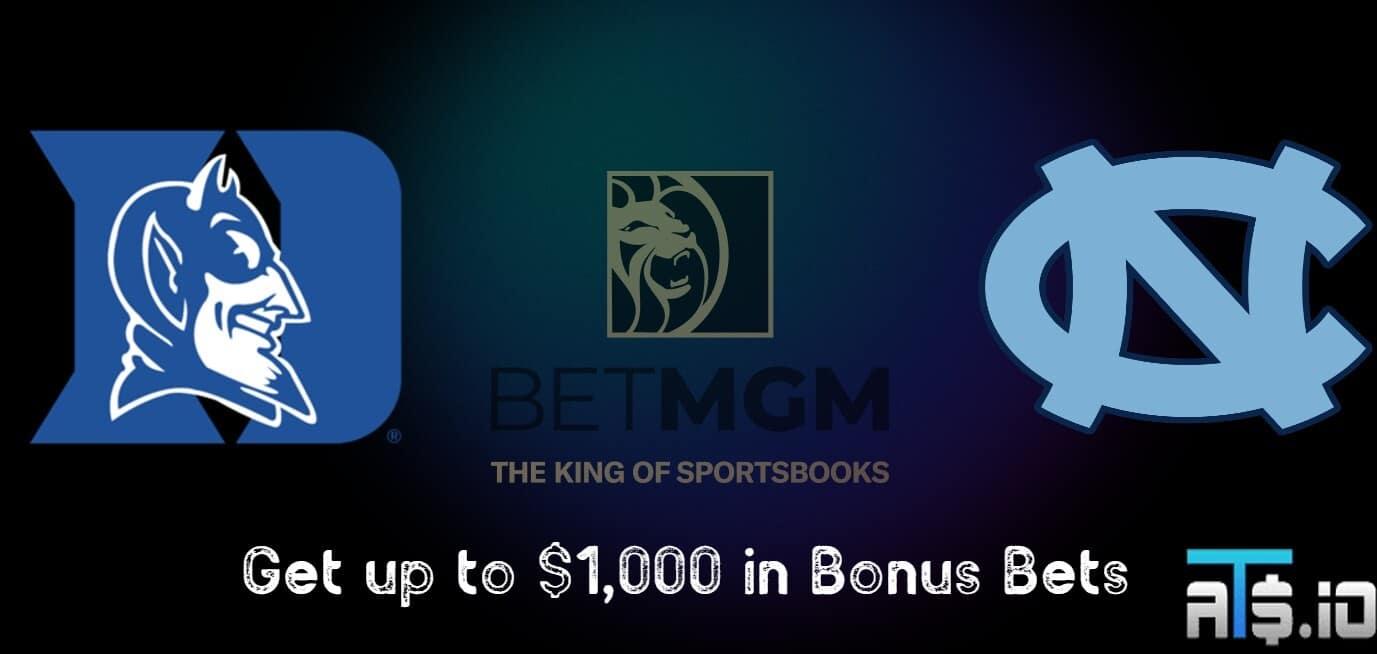 BetMGM Promo for Duke vs UNC | First Bet Offer Up to $1,000