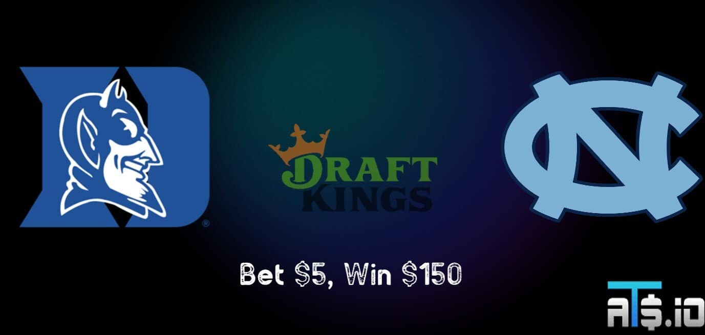 DraftKings Promo Code Bet $5, Win $150 On UNC vs Duke Or Any Game Of Your Choice!
