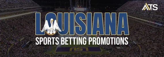 Best Louisiana Sportsbook Promos & Bonus Codes – January 2025