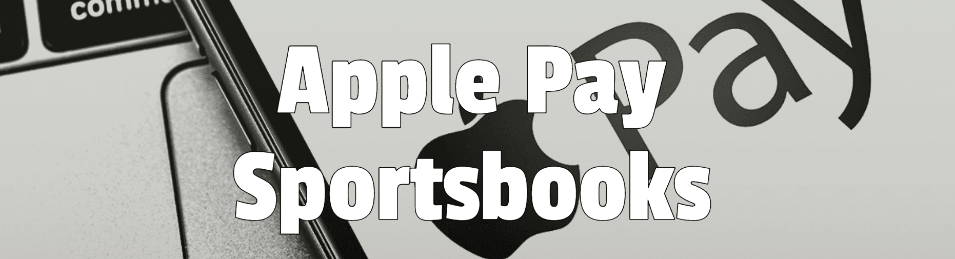 Apple Pay Sportsbooks