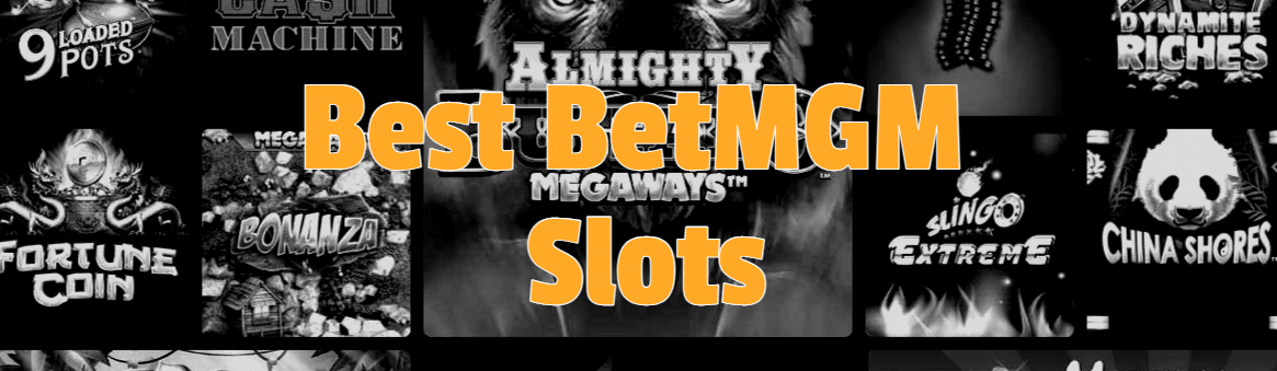 BetMGM Slots
