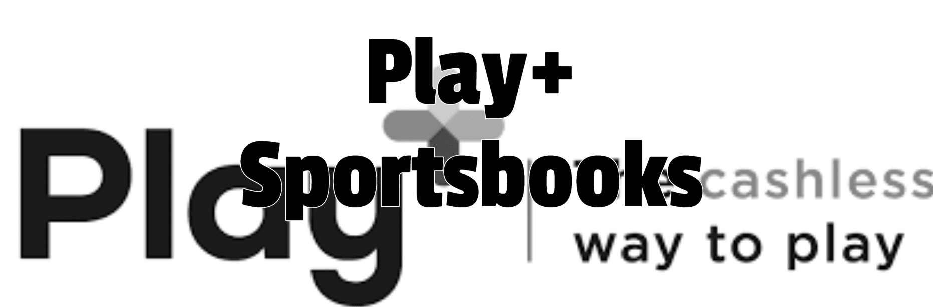PlayPlus Betting Sites: Legal Sportsbooks Accepting Play+