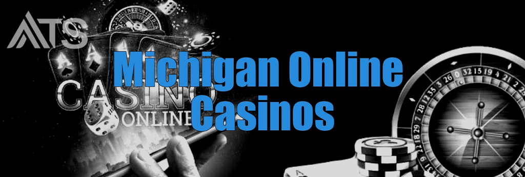 MI Online Casinos
