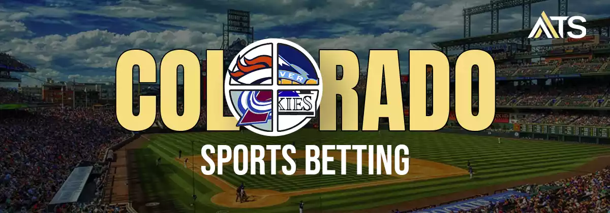 Colorado Sports Betting 2023: Best CO Sportsbooks Online