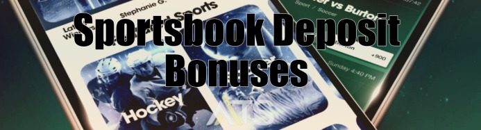 Deposit Match Bonuses | Top Sportsbook Deposit Bonuses in 2025