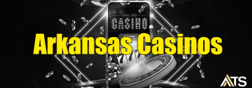 Arkansas Online Casinos