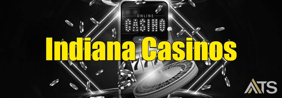Indiana Online Casinos