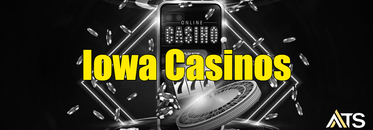 Iowa Online Casinos