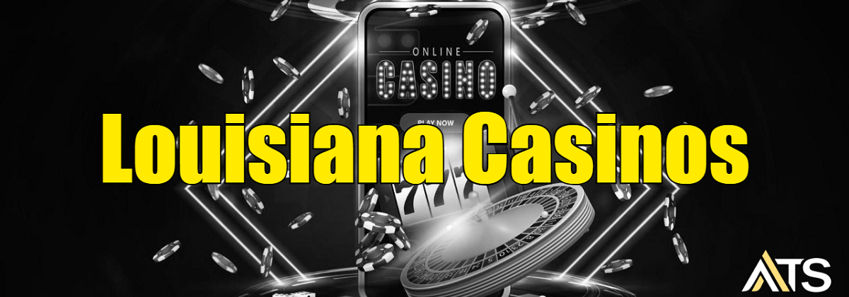 Louisiana Casino No Deposit Bonus