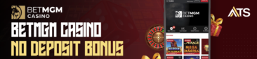 Find out how to get our exclusive BetMGM Casino No Deposit Bonus