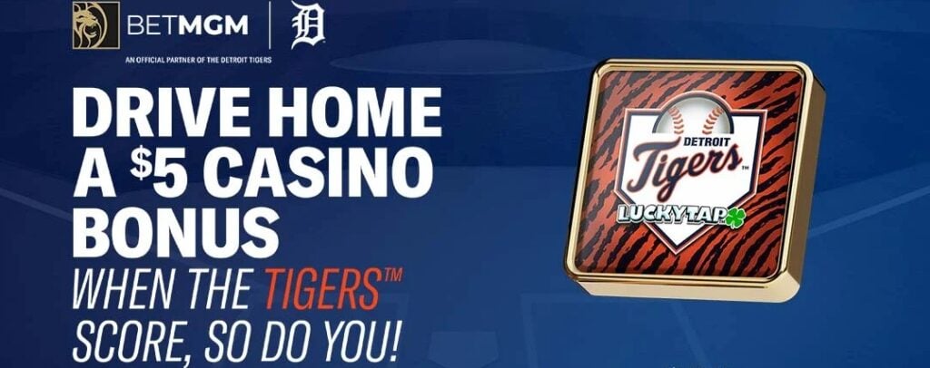 BetMGM Casino promotion featuring the Detroit Tigers: Earn a $5 Casino Bonus when the Tigers hit two or more home runs during home games.