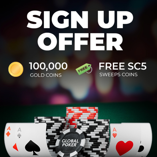 Global Poker promoting the no purchase bonus with 100K Gold Coins and 5 Sweeps Coins at sign-up