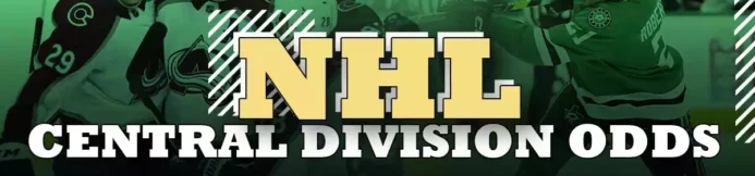 2024-2025 NHL Central Division Betting Odds & Futures Preview