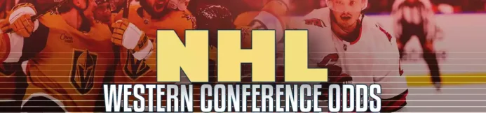 2024-2025 NHL Western Conference Championship Betting Odds & Futures