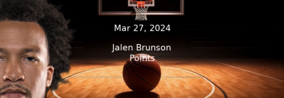 Jalen Brunson Points Prop Pick & Prediction – Mar 27th, 2024