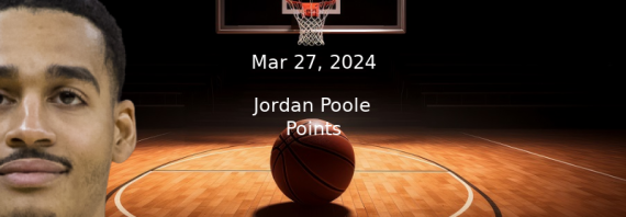 Jordan Poole Points Prop Pick & Prediction – Mar 27th, 2024