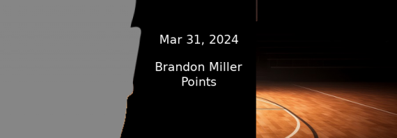 Brandon Miller Prop Projections & Best Bet – Points For 3/31/24