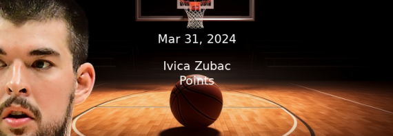 Ivica Zubac Prop Projections & Best Bet – Points For 3/31/24