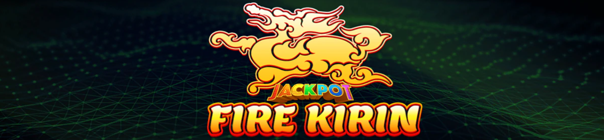 fire kirin xyz online casino