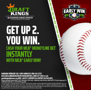 DraftKings MLB Early Win Offer