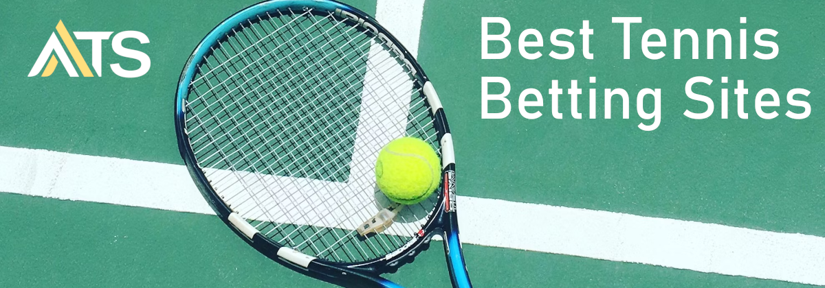 best tennis betting sites