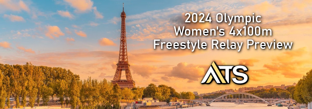 2024 olympic women's 4x100m freestyle relay preview