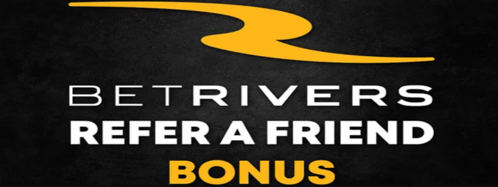 BetRivers Refer A Friend