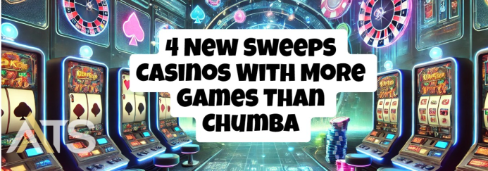 4 New Sweepstakes Casinos With More Games Than Chumba