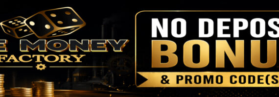 The Money Factory Casino No Deposit Bonus
