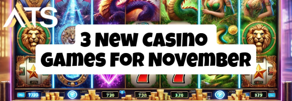 3 New Casino Games for November: Win Real Money Online!