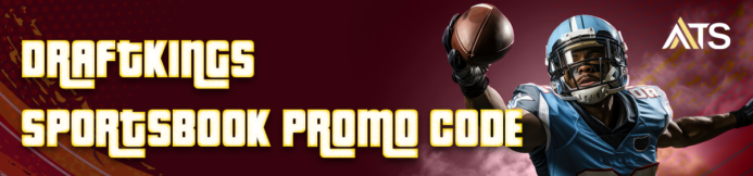 DraftKings Promo Code: Bet $5, Get $200 In Bonus Bets Instantly