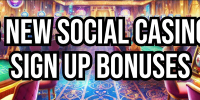 3 New Social Casino Sign Up Bonuses