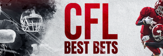 CFL best bets