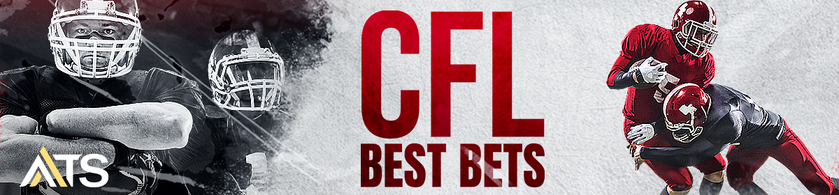 CFL best bets